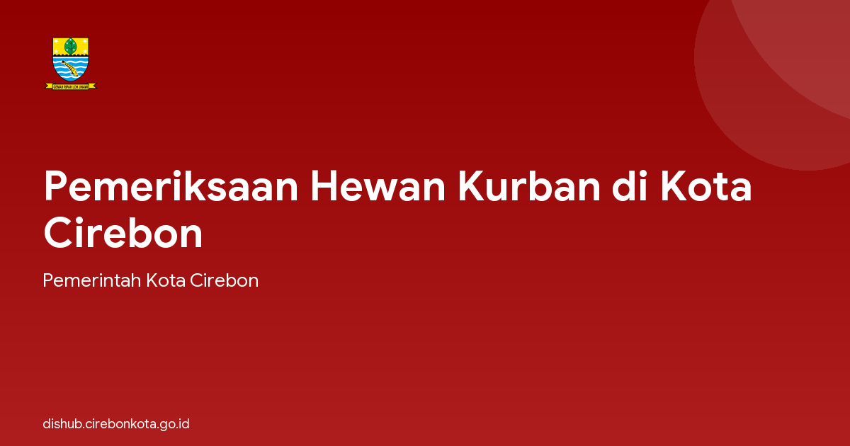 Pemeriksaan Hewan Kurban di Kota Cirebon